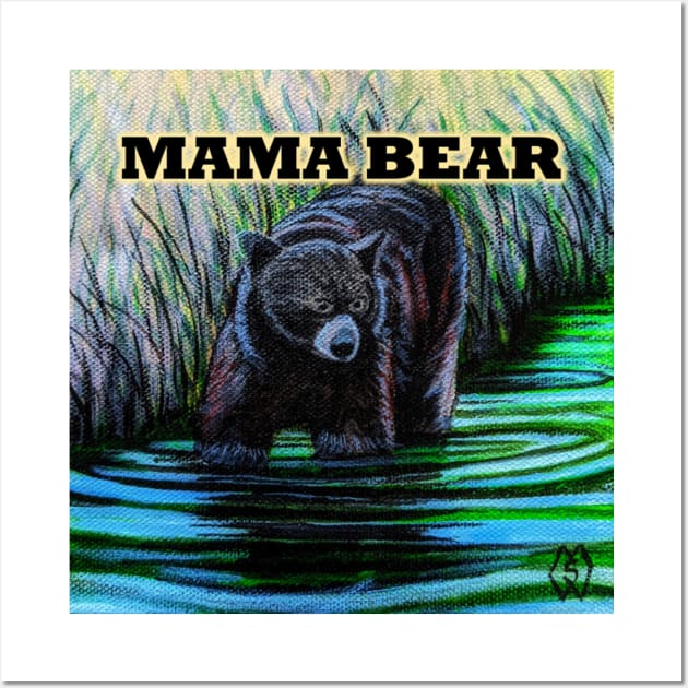 Mama Bear Wall Art by Matt Starr Fine Art